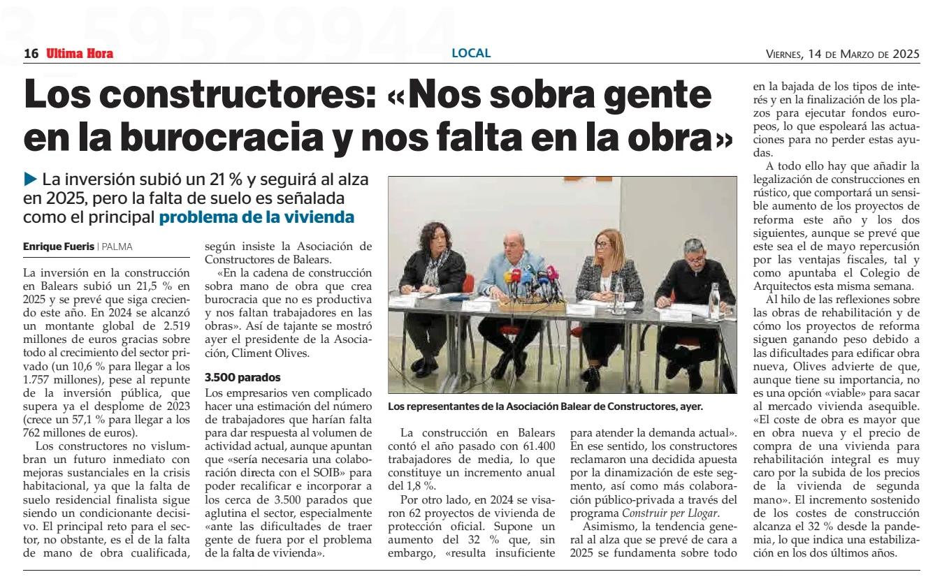 Ultima hora: Los constructores: «Nos sobra gente en la burocracia y nos falta en la obra»