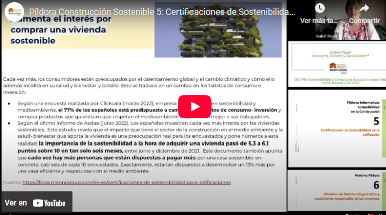 Píldora 5: Certificaciones de Sostenibilidad en la edificación