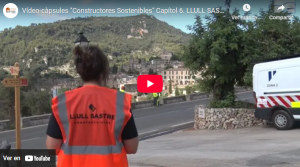 Vídeo-càpsules «Constructores Sostenibles» Capítol 6. LLULL SASTRE