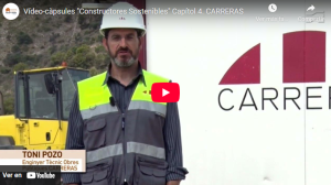 Vídeo-càpsules «Constructores Sostenibles» Capítol 4. CARRERAS
