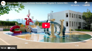 Vídeo-càpsules «Constructores Sostenibles» Capítol 5. SAVIA PROYECTOS